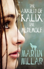 Anxiety Of Kalix The Werewolf