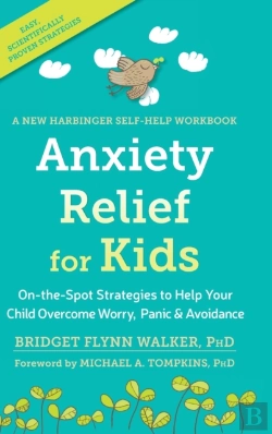 Bertrand.pt - Anxiety Relief For Kids: On-The-Spot Str
