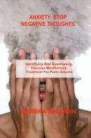 Anxiety Stop Negative Thoughts