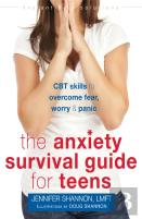 Anxiety Survival Guide For Teens