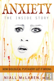 Anxiety - The Inside Story