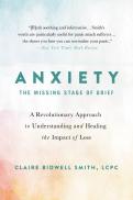 Anxiety: The Missing Stage Of Grief