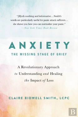 Bertrand.pt - Anxiety: The Missing Stage Of Grief