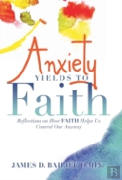 Bertrand.pt - Anxiety Yields To Faith