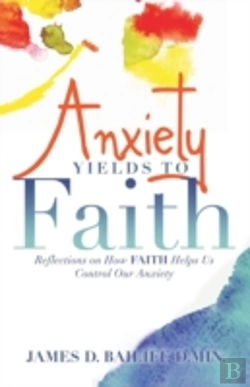 Bertrand.pt - Anxiety Yields To Faith