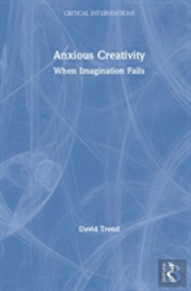 Anxious Creativity