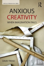 Anxious Creativity