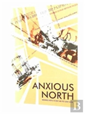 Anxious North