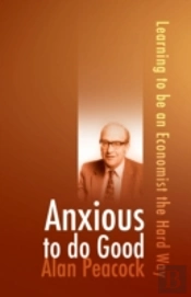 Anxious To Do Good