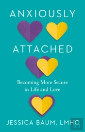 Anxiously Attached