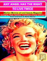 Any Angel Has The Right To Live Twice