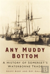 Any Muddy Bottom