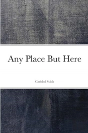 Any Place But Here