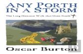 Any Porth In A Storm