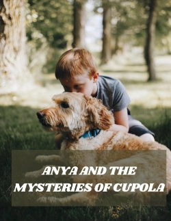 Bertrand.pt - Anya And The Mysteries Of Cupola