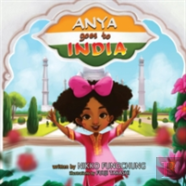 Anya Goes To India