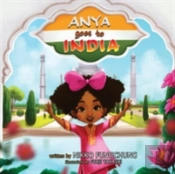 Anya Goes To India