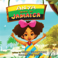 Anya Goes To Jamaica