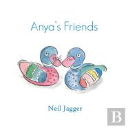 Anya'S Friends