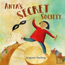 Anya'S Secret Society