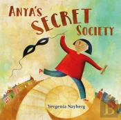 Anya'S Secret Society
