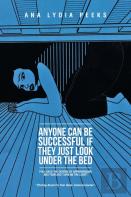 Anyone Can Be Successful If They Just Look Under The Bed
