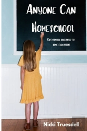 Anyone Can Homeschool