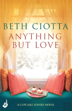 Bertrand.pt - Anything But Love (Cupcake Lovers Book 3)