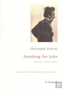 Bertrand.pt - Anything For John : Exercises D'Admiration