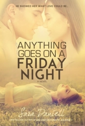 Anything Goes On A Friday Night
