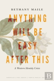 Anything Will Be Easy After This