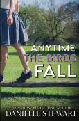 Anytime The Birds Fall