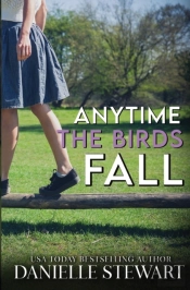 Anytime The Birds Fall