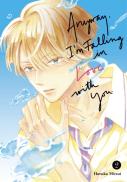 Anyway, I'M Falling In Love With You. 2