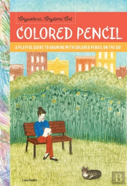 Bertrand.pt - Anywhere, Anytime Art: Colored Pencil