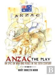Anzac The Play