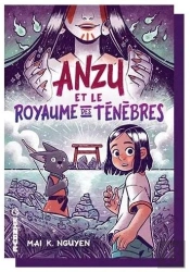 Anzu Et Le Royaume Des Ténèbres