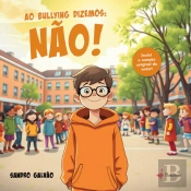 Ao Bullying Dizemos: Não!