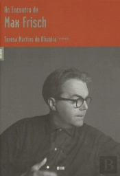 Ao encontro de Max Frisch
