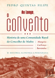 Ao Longe, o Convento - Volume II