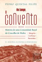 Ao Longe, o Convento - Volume II