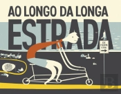 Ao Longo da Longa Estrada