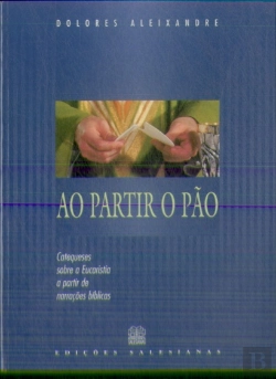 Bertrand.pt - Ao Partir o Pão