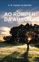 Ao Romper da Aurora