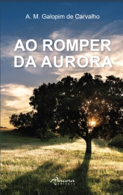 Ao Romper da Aurora
