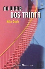 Ao Virar dos Trinta