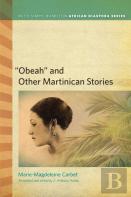 Â€Œobeahâ€ And Other Martinican Stories