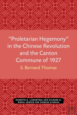 Bertrand.pt - Â€Œproletarian Hegemonyâ€ In The Chinese Revolution And The Canton Commune Of 1927