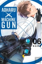 Aoharu X Machinegun, Vol. 6