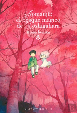 Bertrand.pt - Aomanjû: El Bosque Mágico De Hoshigahara, Vol. 3